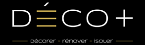 Déco+ : Entreprise spécialisée en décoration, rénovation et isolation (Accueil)